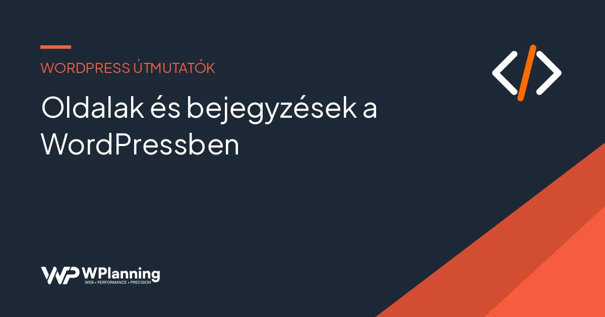 Oldalak és bejegyzések a WordPressben