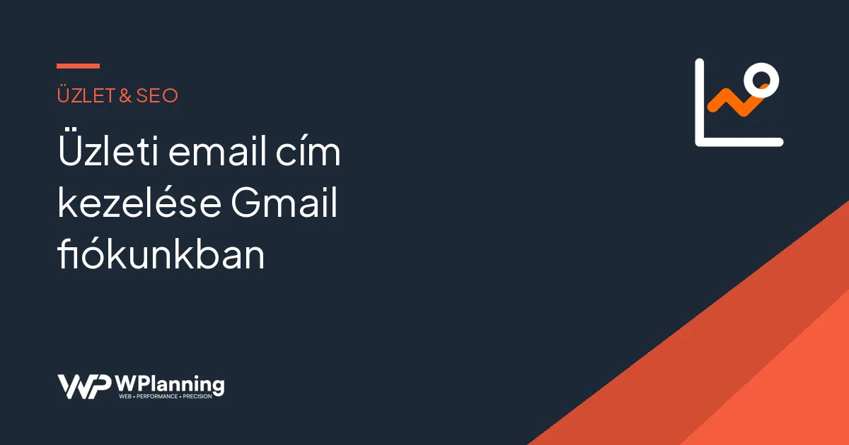 Üzleti email cím kezelése Gmail fiókunkban