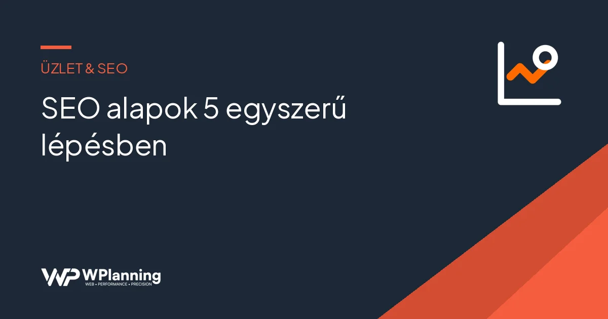 SEO alapok 5 egyszerű lépésben